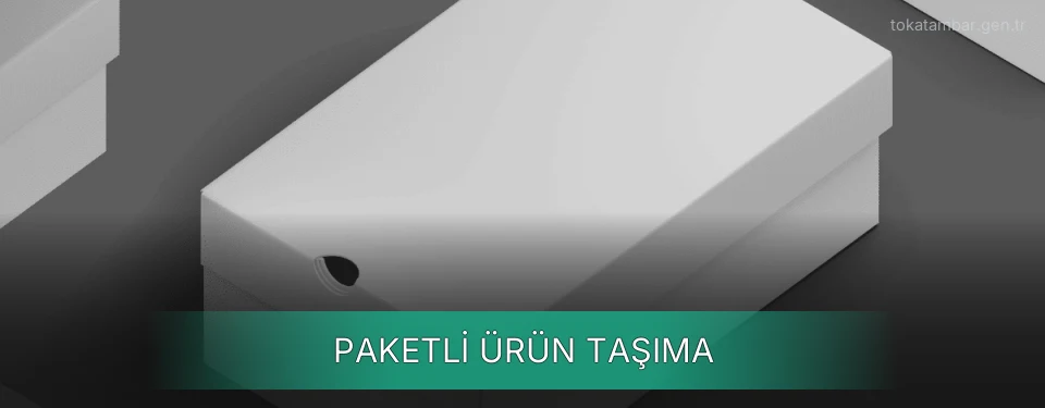 Paketli Ürün Taşıma Paketli Ürün Taşıma