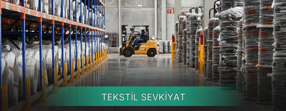 Tokat Tekstil Sevkiyat Ambar Firmaları Tokat Tekstil Sevkiyat Ambar Firmaları
